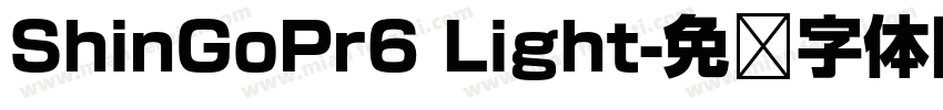 ShinGoPr6 Light字体转换